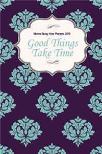 Moms Busy Year Planner 2015