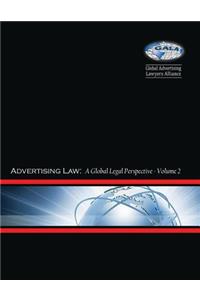 Advertising Law II: A Global Legal Perspective: Volume II: Kenya - Zimbabwe