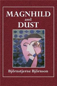 Magnhild and Dust