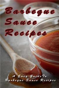 Barbecue Sauce Recipes