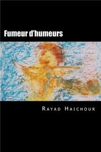 Fumeur d'humeurs