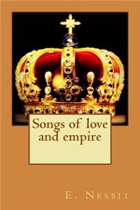 Songs of love and empire