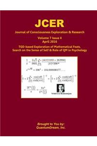 Journal of Consciousness Exploration & Research Volume 7 Issue 4