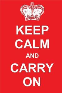 Keep Calm and Carry On Journal