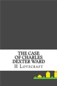 The Case of Charles Dexter Ward