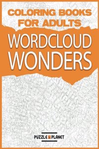 Coloring Books for Adults - Wordcloud Wonders