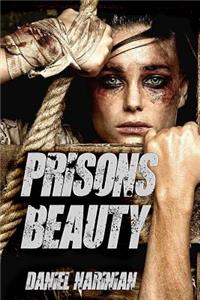 Prisons Beauty