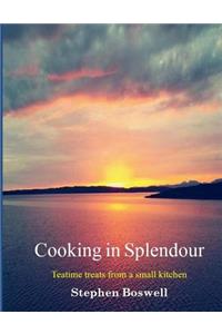 Cooking in Splendour