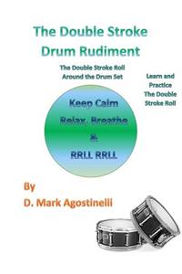 The Double Stroke Drum Rudiment