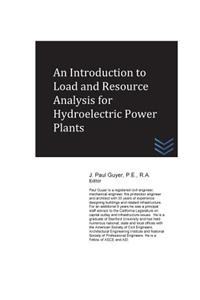Introduction to Load and Resource Analysis for Hydroelectric Power Plants