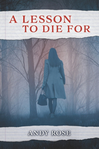 Lesson to Die for: Volume 2