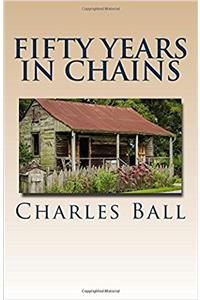 Fifty Years in Chains