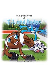 Adventures of T.J. and Dodge