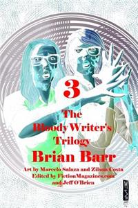 Bloody Writer's Trilogy