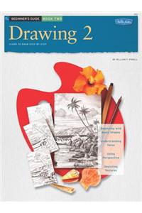 Beginner's Guide Drawing Book 2