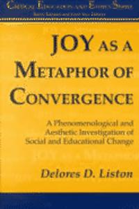 Joy as a Metaphor of Convergence