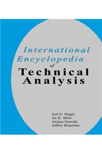 International Encyclopedia of Technical Analysis