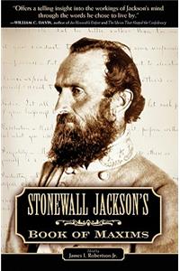 Stonewall Jackson's Book of Maxims