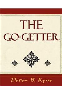 The Go-Getter (A Story That Tells You How to be One)