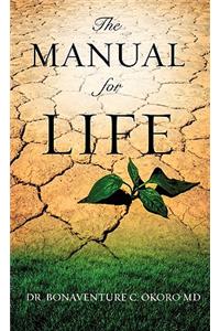 The Manual for Life