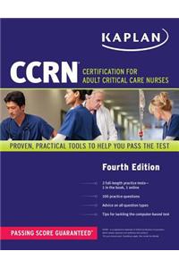 CCRN: Certification for Adult Critical Care Nurses