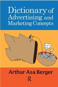 Dictionary of Advertising and Marketing Concepts