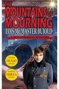 Mountains of Mourning-A Miles Vorkosigan Hugo and Nebula Winning Novella