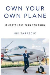 Own Your Own Plane