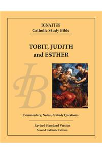Tobit, Judith, and Esther