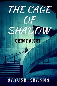 The Cage of Shadow : Crime against women