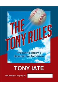 The Tony Rules