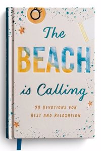 The Beach Is Calling