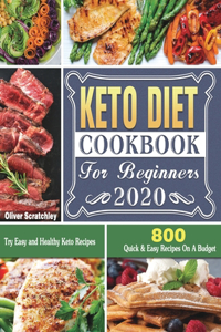 Keto Diet Cookbook For Beginners 2020