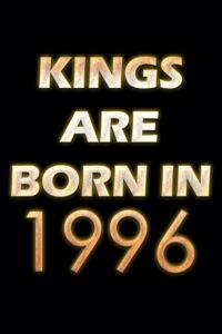 Kings Are Born In 1996 Notebook