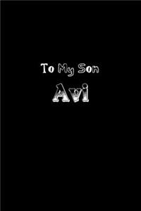 To My Dearest Son Avi