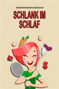 Ernährungstagebuch - Schlank im Schlaf