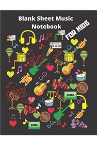 Blank Sheet Music Notebook For KIDS