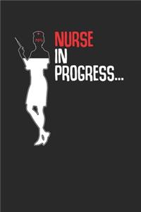 Nurse In Progress Notebook - Future Nurse Journal Planner Physician