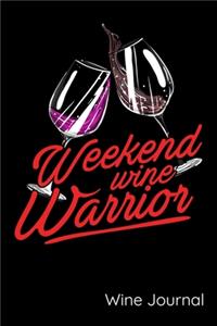 Weekend Wine Warrior Wine Journal