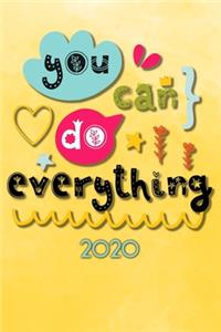 You can do everything 2020