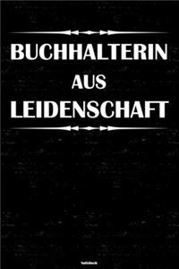Buchhalterin aus Leidenschaft Notizbuch