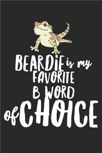 Beardie Is My Favorite B Word Of Choice