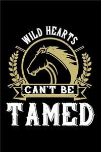 Wild Hearts Can't Be Tamed