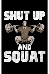 Shut Up And Squat