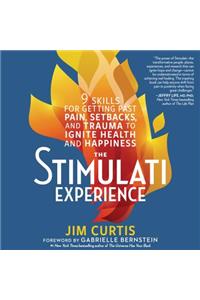 The Stimulati Experience