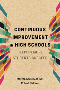 Continuous Improvement in High Schools