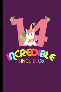 Incredible Since 2005