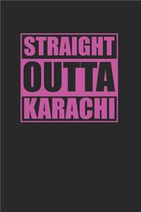 Straight Outta Karachi 120 Page Notebook Lined Journal for Karachi Pakistan Pride Heritage