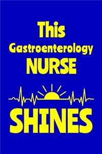 This Gastroenterology Nurse Shines