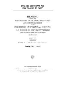 Does the Dodd-Frank Act end 